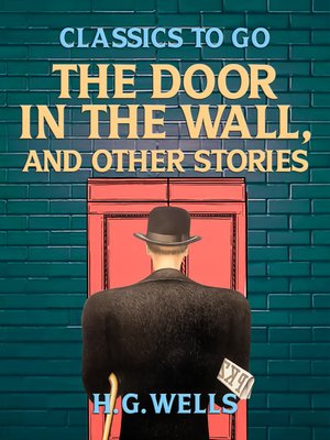 cover image of The Door in the Wall, and Other Stories